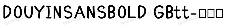 DOUYINSANSBOLD GBtt字体转换